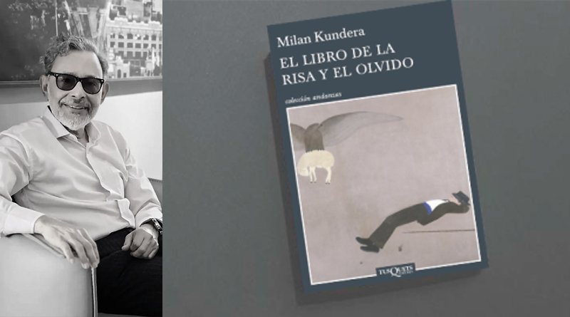 El libro de la risa y el olvido Por Edinson Martínez